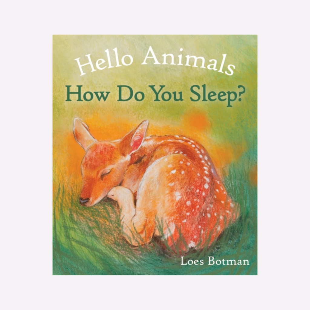 Hello Animals How Do You Sleep? - Steiner Books - The Acorn Store - 