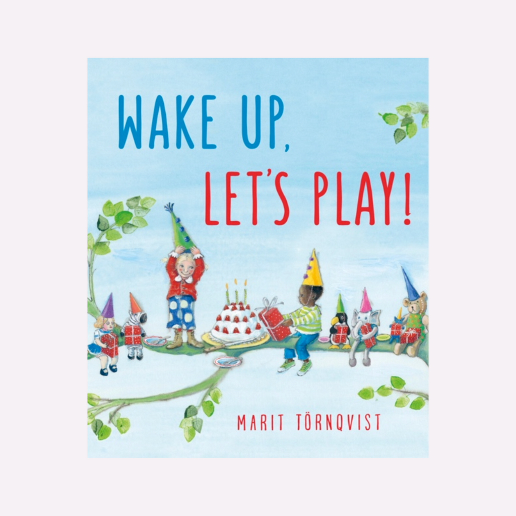 Wake Up, Let's Play - Steiner Books - The Acorn Store - 